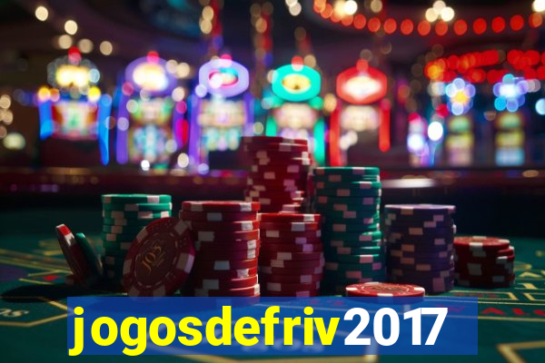 jogosdefriv2017