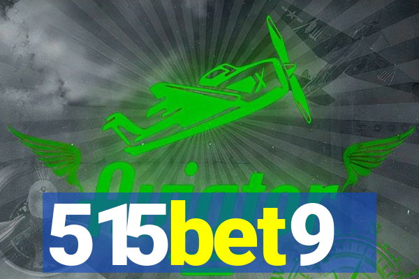 515bet9