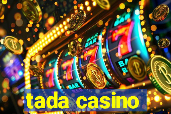 tada casino