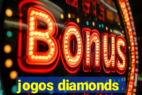 jogos diamonds