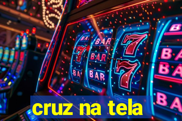 cruz na tela