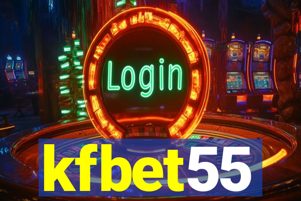 kfbet55