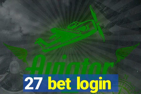 27 bet login