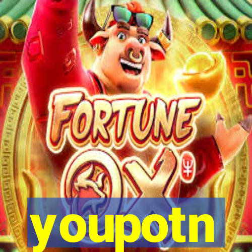 youpotn