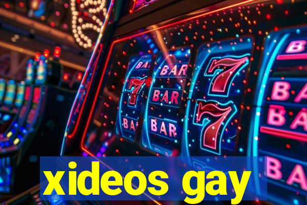 xideos gay