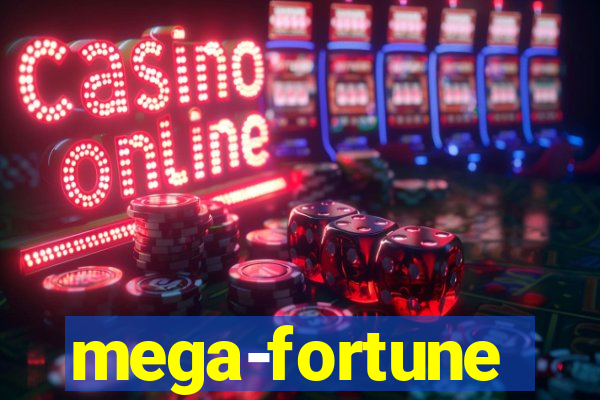 mega-fortune