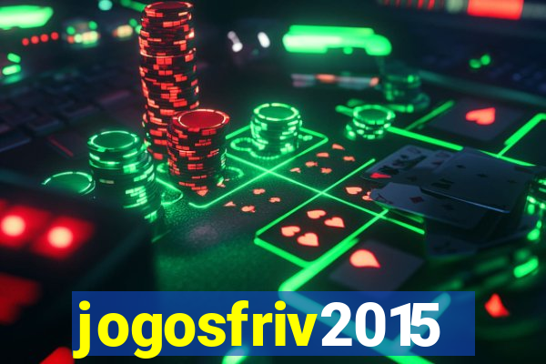 jogosfriv2015