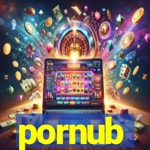 pornub