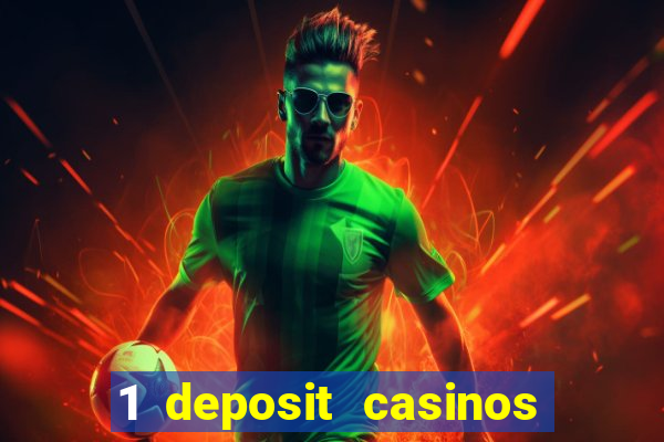 1 deposit casinos in canada