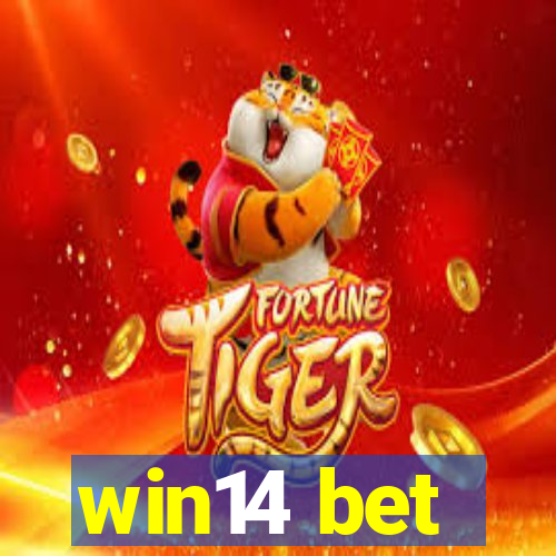 win14 bet