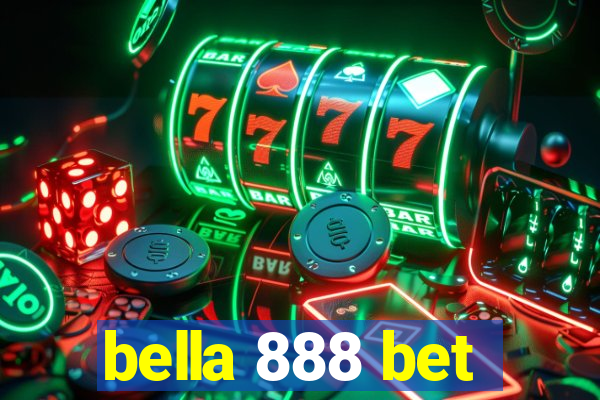 bella 888 bet