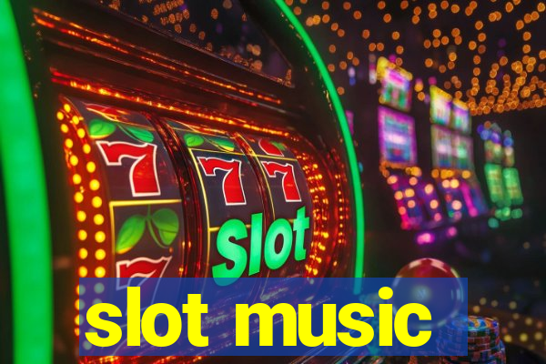 slot music