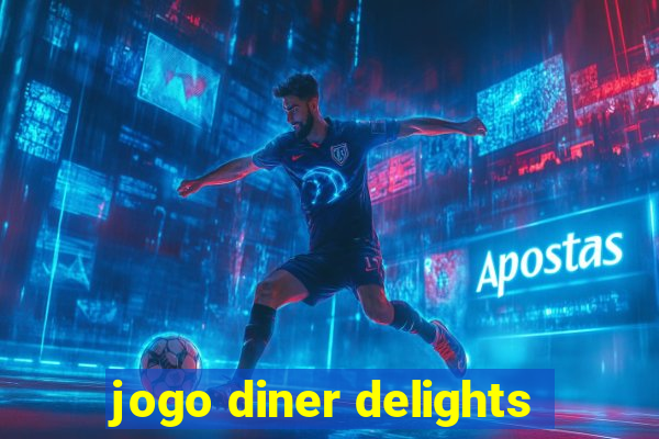 jogo diner delights