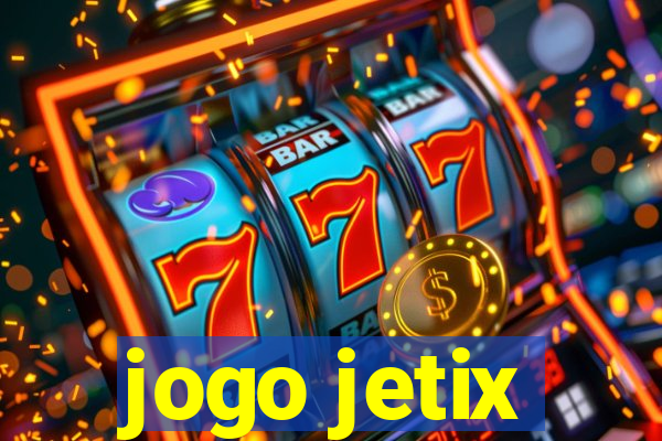 jogo jetix