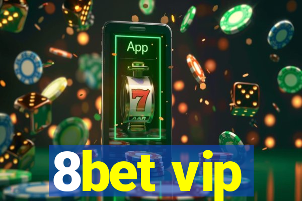 8bet vip