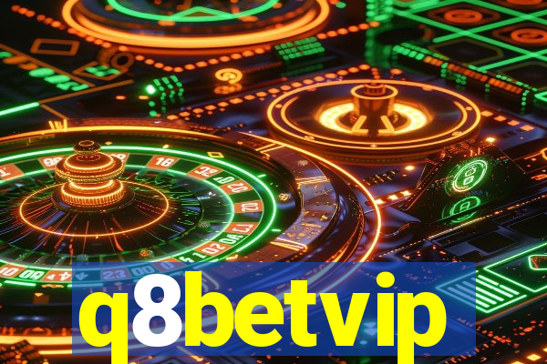 q8betvip