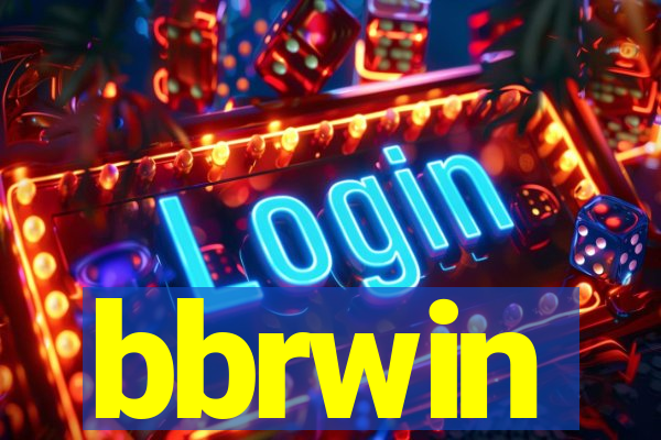 bbrwin