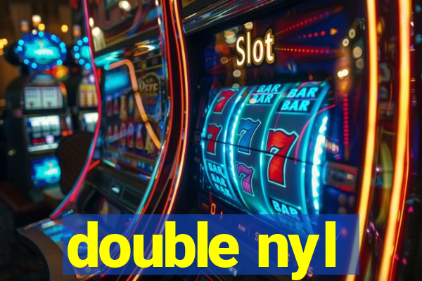 double nyl