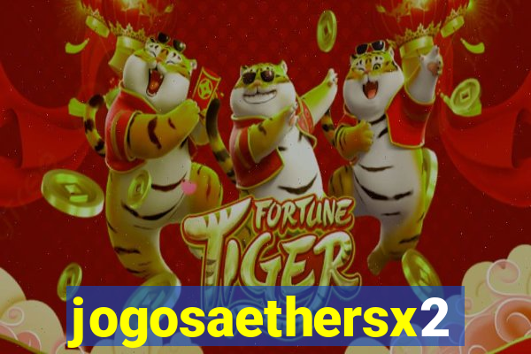 jogosaethersx2