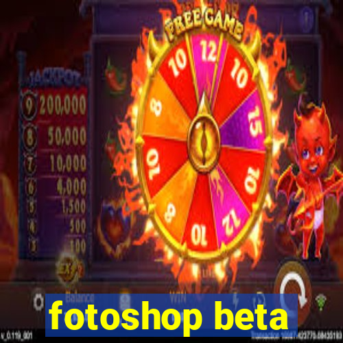 fotoshop beta