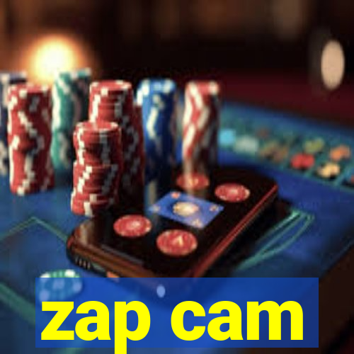 zap cam