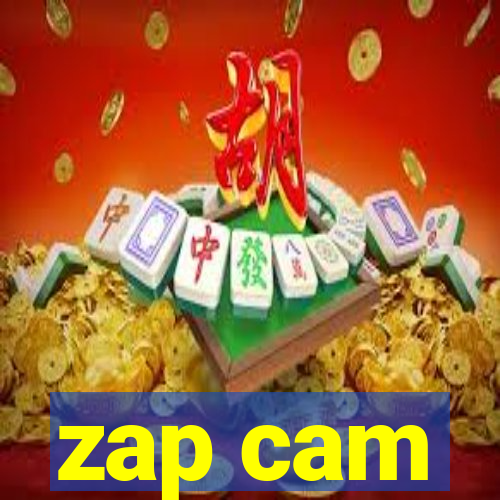 zap cam