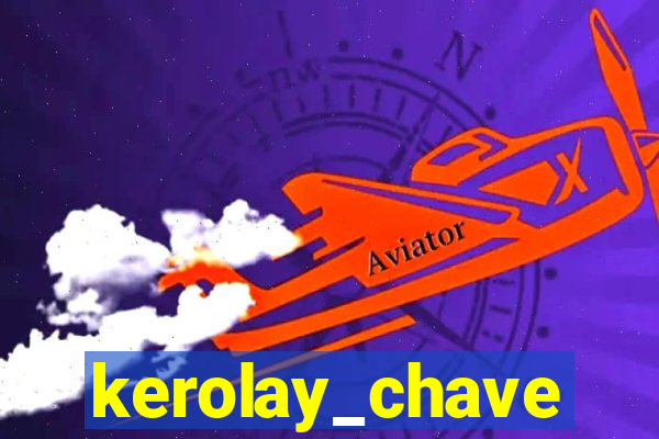 kerolay_chave