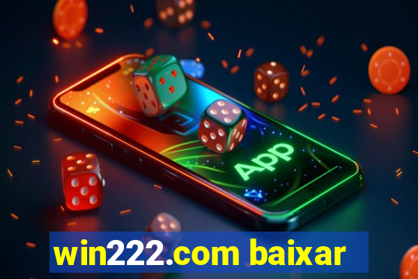 win222.com baixar