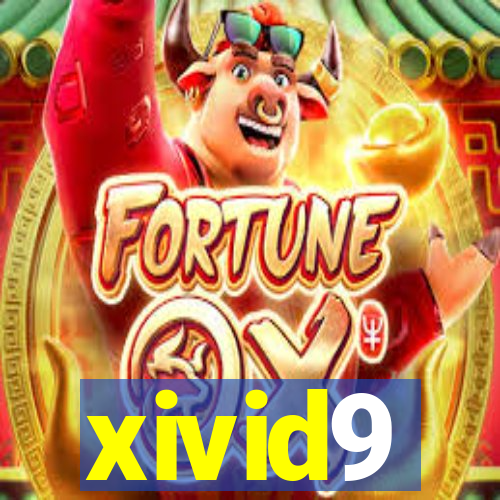 xivid9