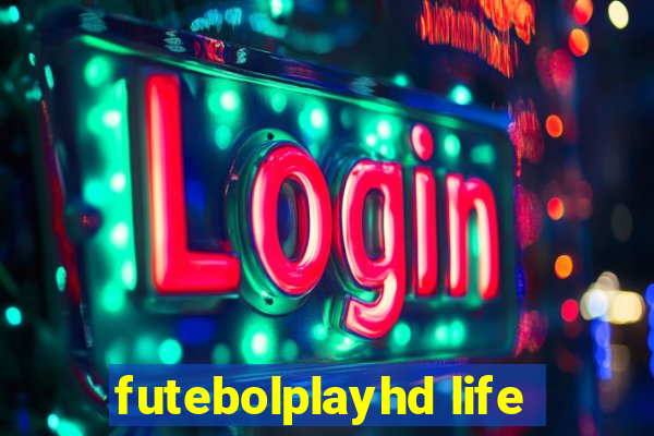 futebolplayhd life