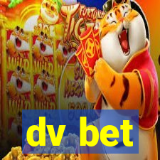 dv bet