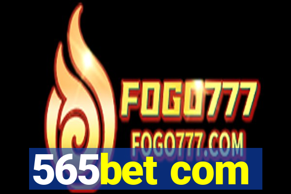 565bet com