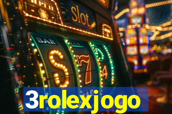 3rolexjogo