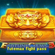 futemax fight pass