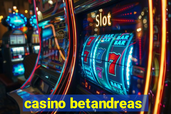 casino betandreas