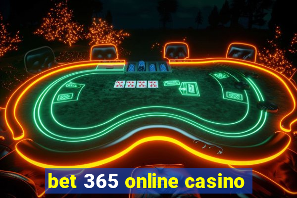 bet 365 online casino