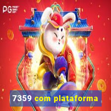 7359 com plataforma