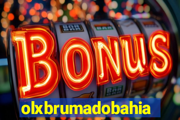 olxbrumadobahia