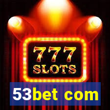 53bet com