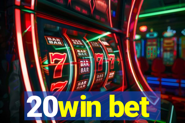 20win bet