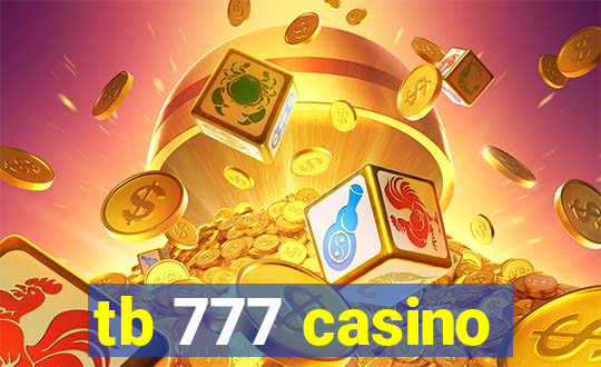 tb 777 casino