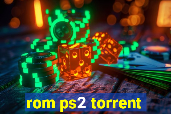 rom ps2 torrent