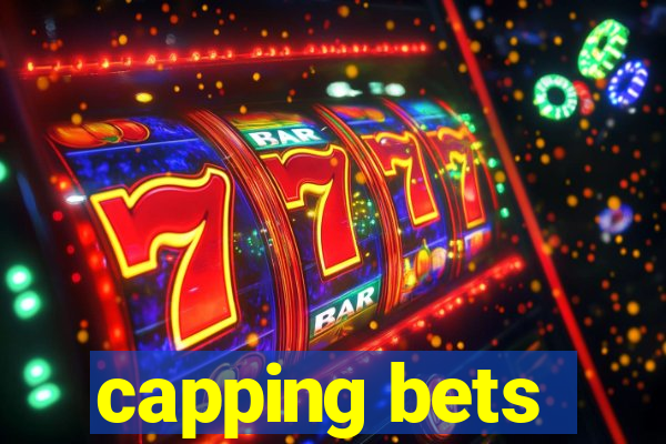 capping bets