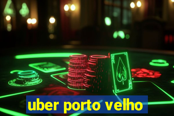 uber porto velho