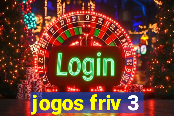 jogos friv 3