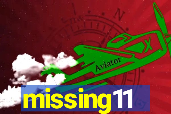 missing11