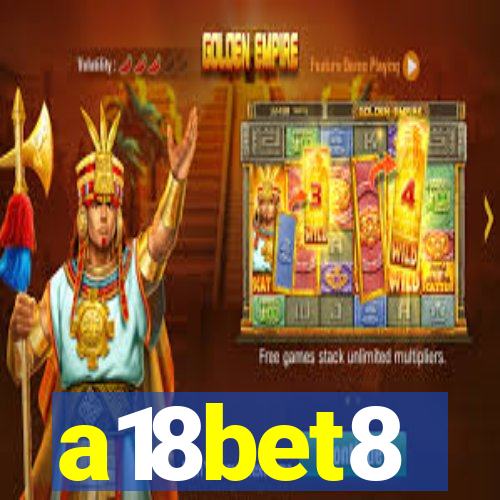 a18bet8