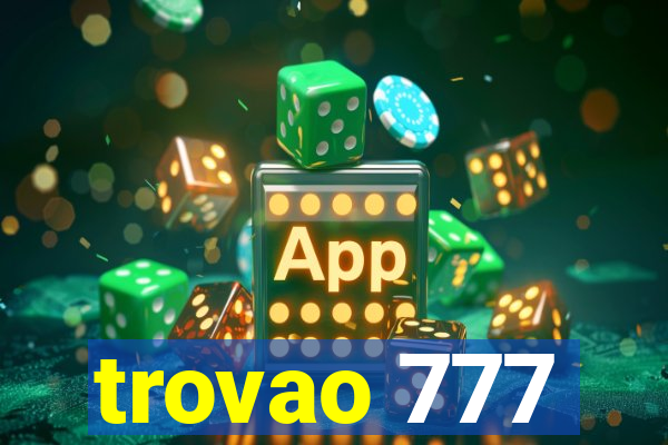 trovao 777