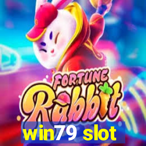 win79 slot