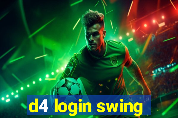 d4 login swing